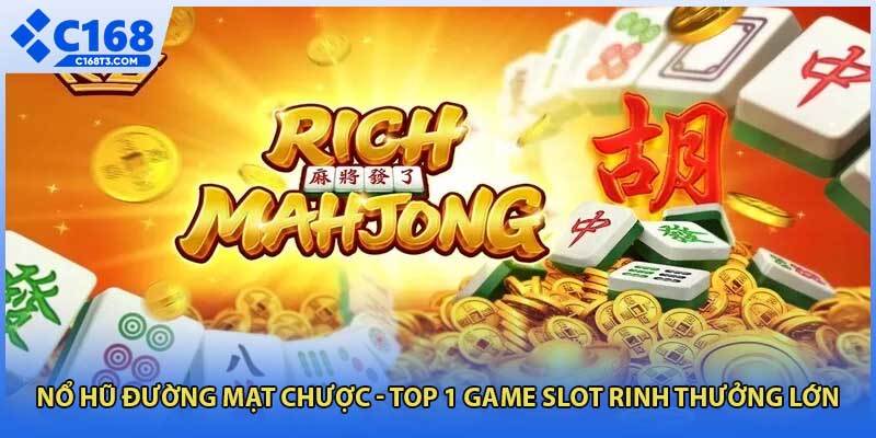 Nổ hũ đường mạt chược